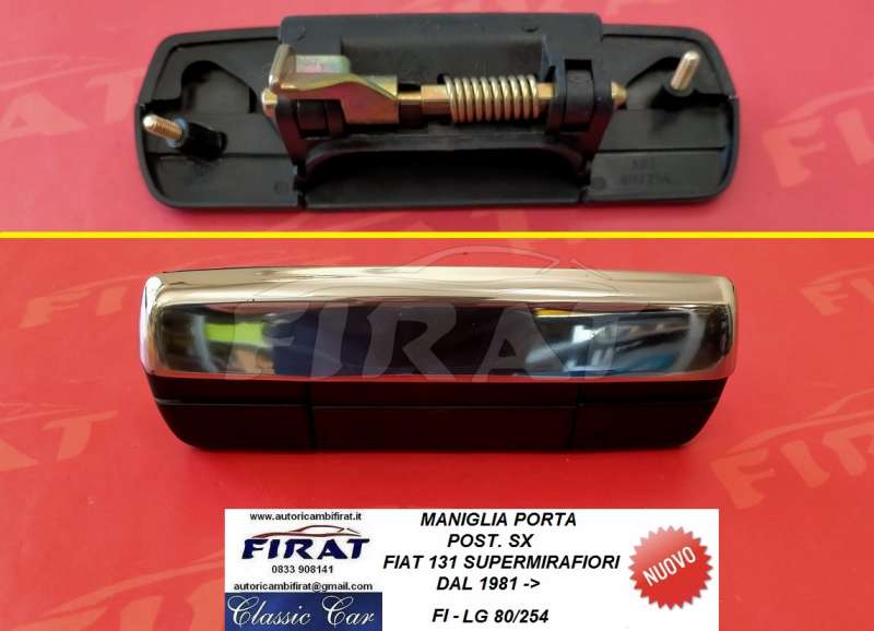 MANIGLIA PORTA FIAT 131 SUPERMIRAFIORI POST.SX (80/254)
